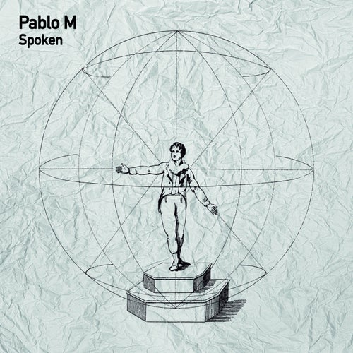 Pablo M - Spoken [The Society]