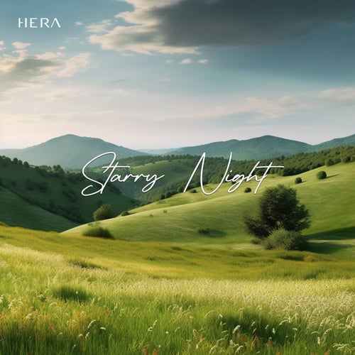 Hera - Starry Night [Hera Records]