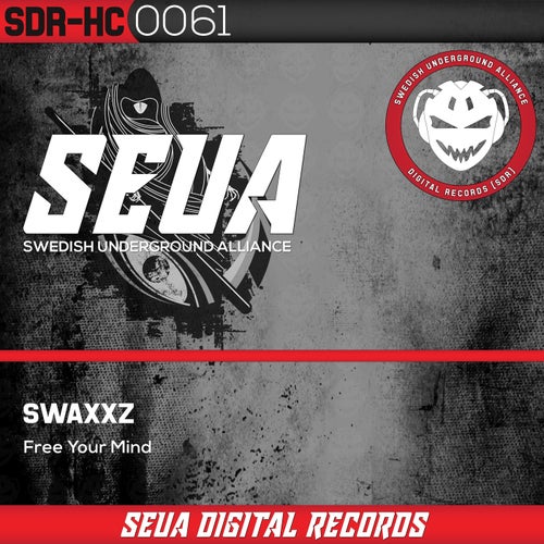 sWaxxz - Free Your Mind [SEUA Digital Records]