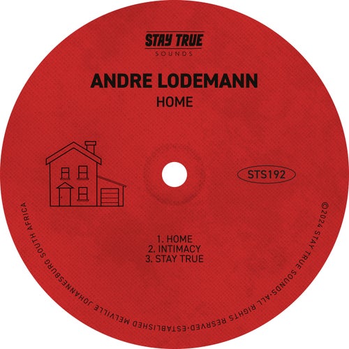 Andre Lodemann - Home EP [Stay True Sounds]