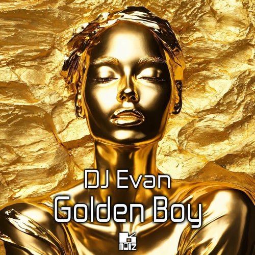 DJ Evan - Golden Boy [K-Noiz]