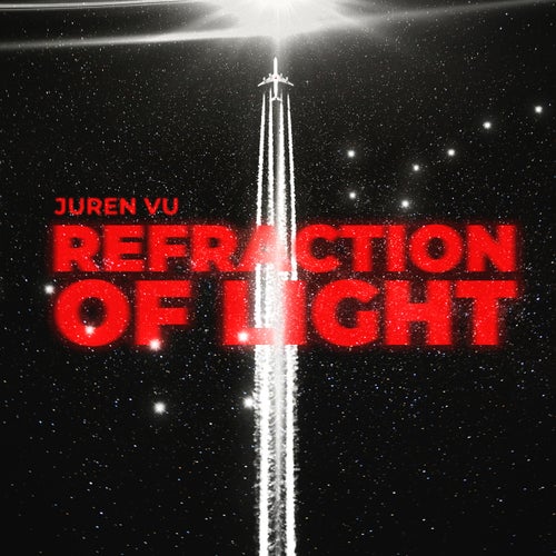 Juren Vu - Refraction of Light. [Phosphene]