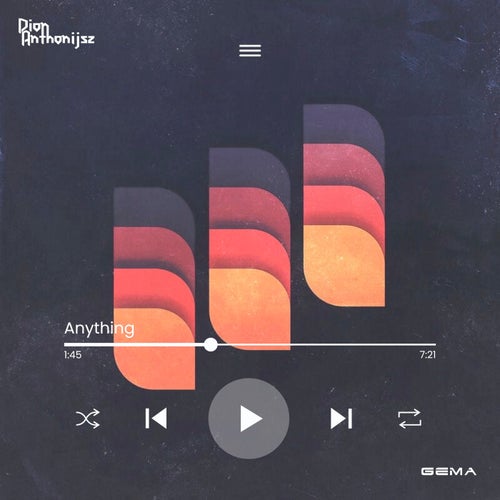 Dion Anthonijsz - Anything [GEMA]