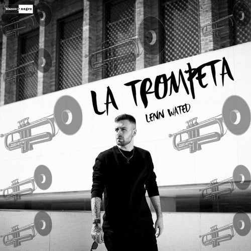 Lenn Wated - La Trompeta [Spitfire Music]