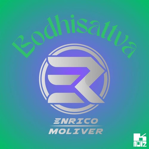 Enrico Moliver - Bodhisattva [K-Noiz]