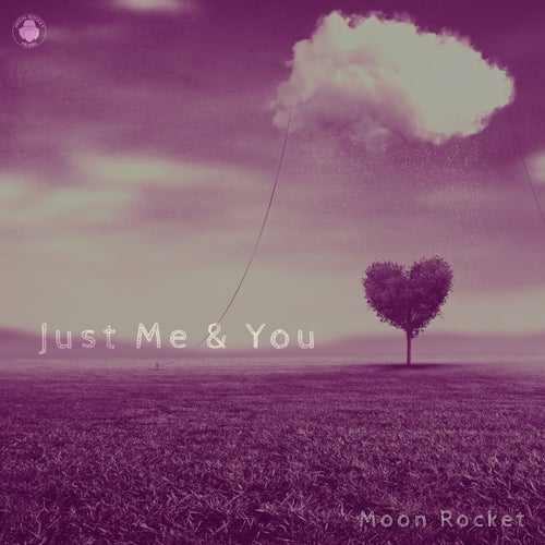 Moon Rocket - Just Me & You [Moon Rocket Music]
