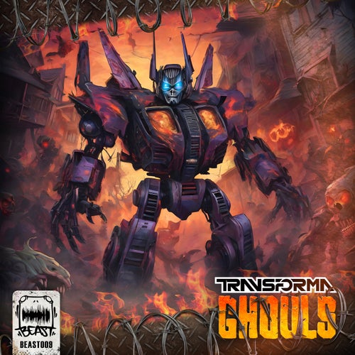 Transforma - Ghouls [BEAST MUSIC]