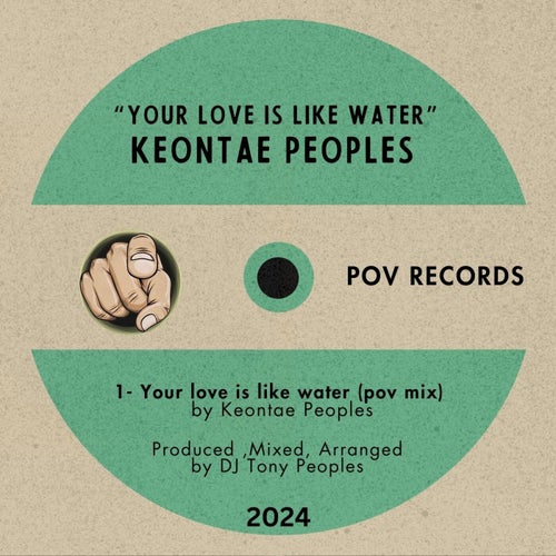 Keontae Peoples - Your love is like water [Pov]