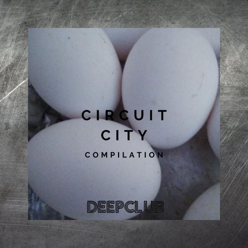 Luis Ravid - Circuit City [Deepclub]