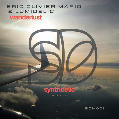Lumidelic, Eric Olivier Mario - Wanderlust [Synthdelic Music]