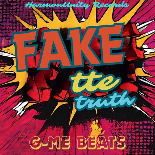 Dj G-Me, TTe truth - Fake (feat. TTe truth) [DistroKid]