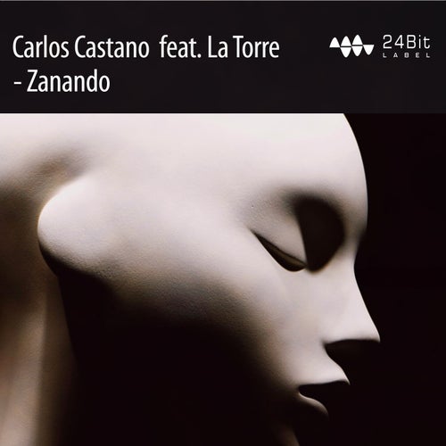 Carlos Castano - Zanando [24BIT]