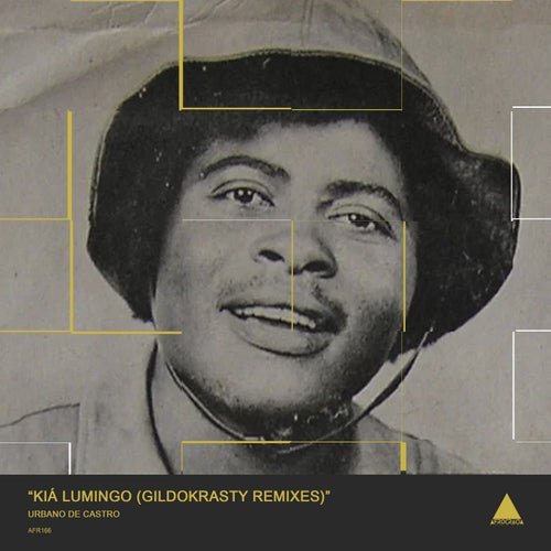 Urbano de Castro - Kiá Lumingo (GildoKrasty Remixes) [Afrocracia Records]