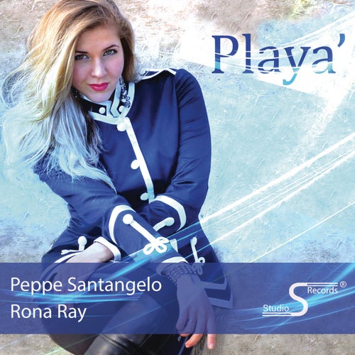Peppe Santangelo - Playa' (feat Rona Ray) [Studio S Records]
