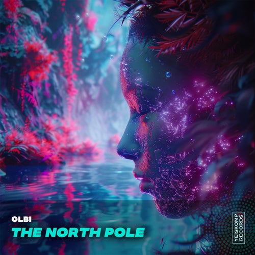 OLBI - The North Pole [Yeiskomp Abyss]