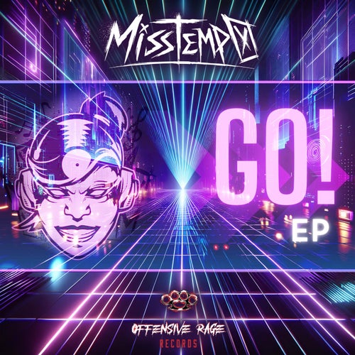 Miss Tempo - GO! [Offensive Rage]