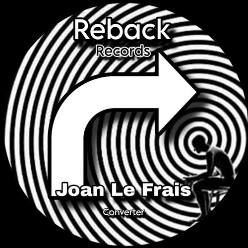Joan Le Frais - Converter [Reback Records]