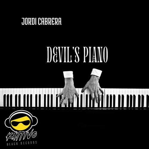 Jordi Cabrera - Devil's Piano [Kattivo Black Records]
