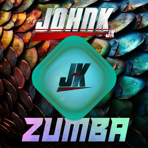 Johnk - Zumba [DistroKid]