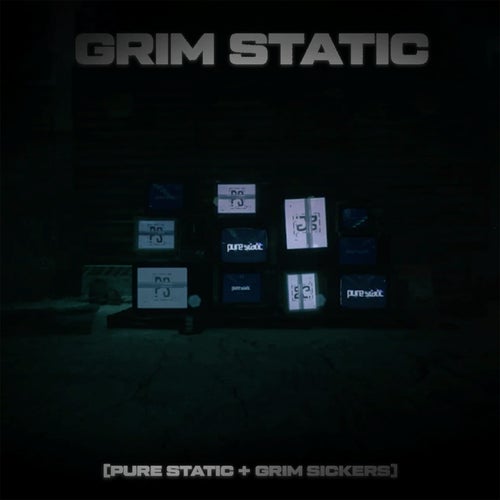 Grim Sickers, Pure Static - Grim Static [Veridian Records]
