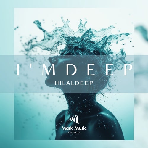 HilalDeep - I'm Deep [Mark Music Records]