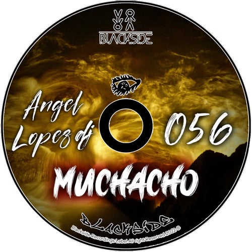Angel Lopez Dj - Muchacho [Blackside]