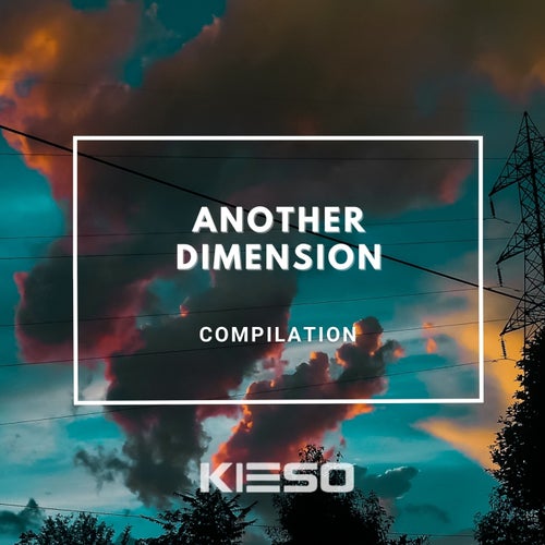 Aces H, Bd Revenge - Another Dimension [Kieso Music]