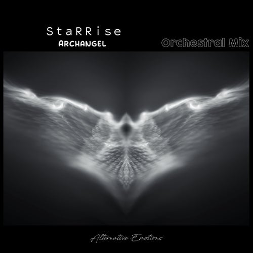 StaRRise - Archangel (Orchestral Mix) [Alternative Emotions]