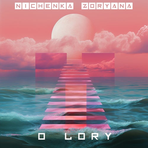 Nichenka Zoryana - O Lory [C Recordings]