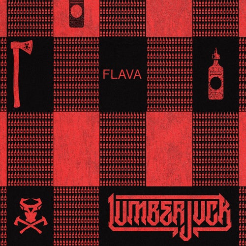LUMBERJVCK - FLAVA [Create Music Group]