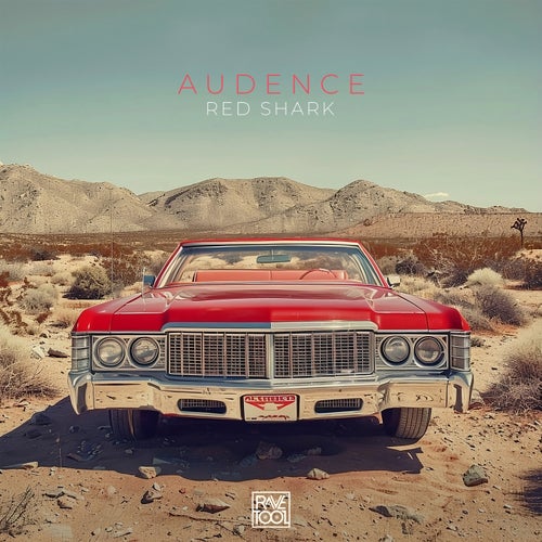 Audence - Red Shark [Rave Tool]