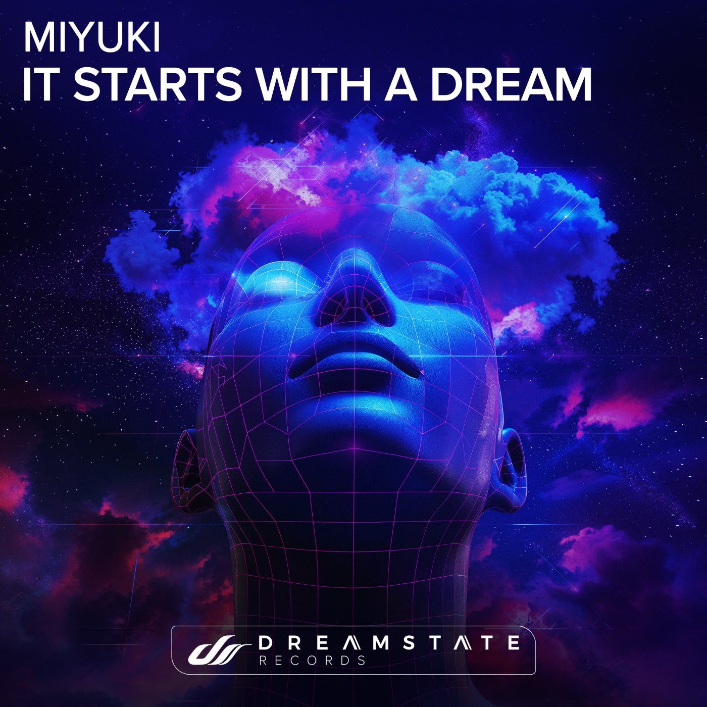 Miyuki - It Starts With A Dream [Dreamstate]
