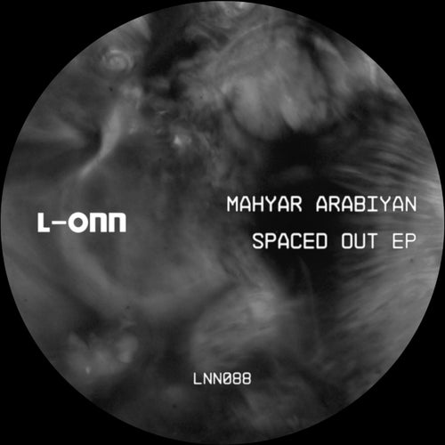Mahyar Arabiyan - Spaced Out [L-ONN Records]