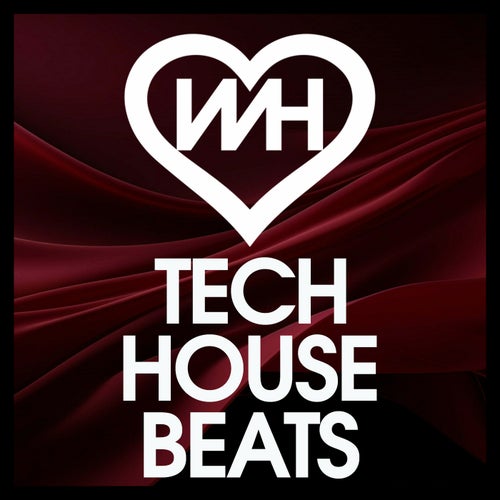 Allan Biggs, André Marcelo - WH Tech House Beats [WH Records]