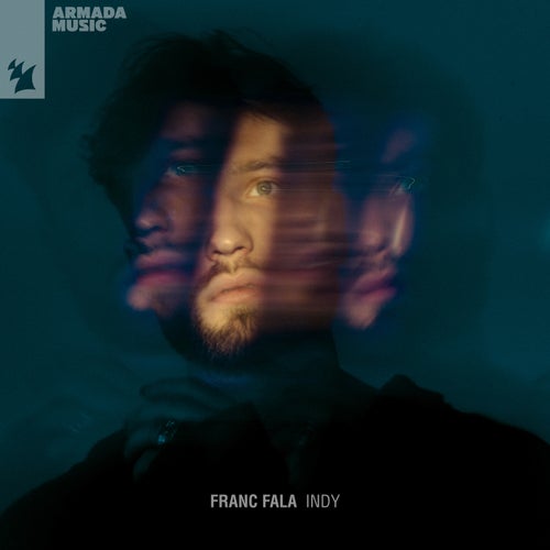 Franc Fala - Indy [Armada Music]