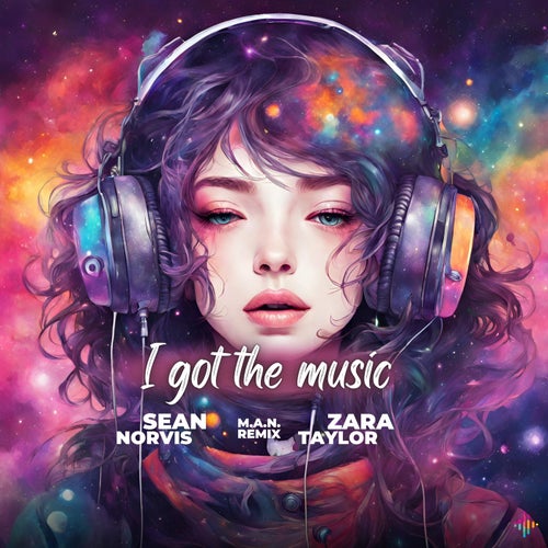 Zara Taylor, Sean Norvis - I got the music - M.A.N. Remix [Norvis Music]