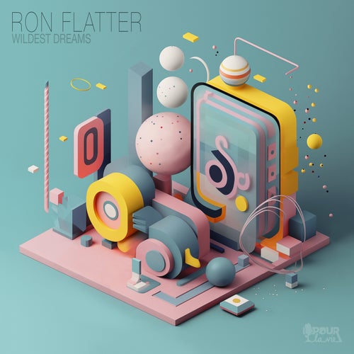Ron Flatter - Wildest Dreams [Pour La Vie]