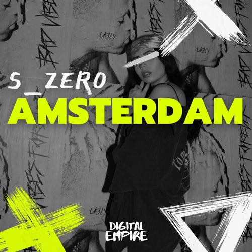 S_Zer0 - Amsterdam [Digital Empire Records]