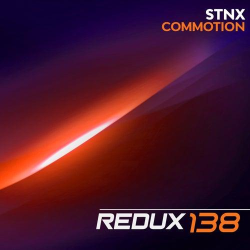 STNX - Commotion [Redux 138]