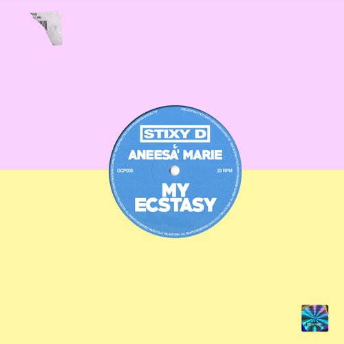 Stixy D, Aneesa' Marie - My Ecstasy [Gass Colly Palace]