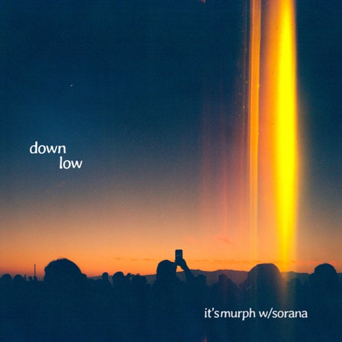 Sorana, it's murph - Down Low (Extended Mix) [Darkroom Records]