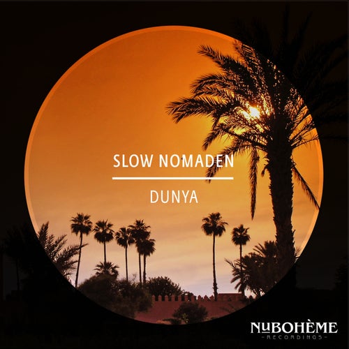 Slow Nomaden - Dunya [Nu Boheme Recordings]