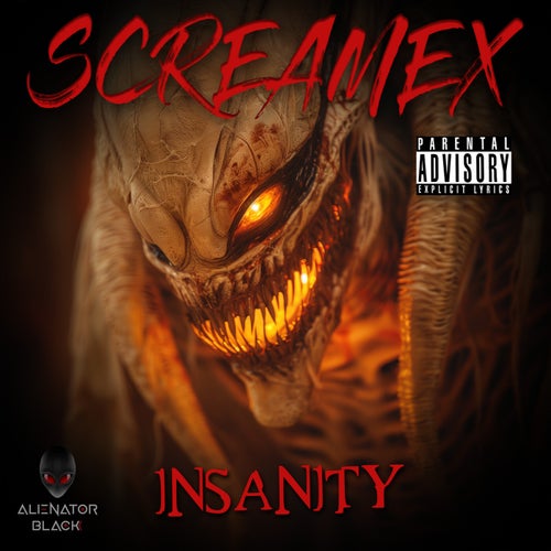 Screamex - Insanity [Alienator Black]