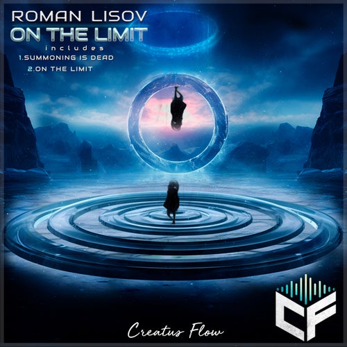 Roman Lisov - On the Limit [Creatus Flow]
