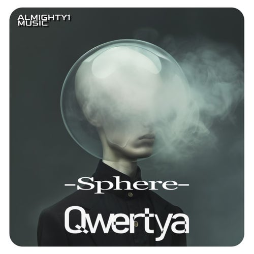 Qwertya - Sphere [Almighty1 Music]