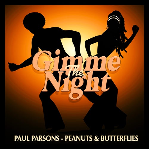 Paul Parsons - Peanuts & Butterflies [Gimme The Night]