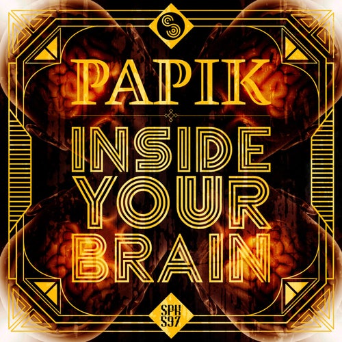 Papik - Inside Your Brain [Spektra Recordings]