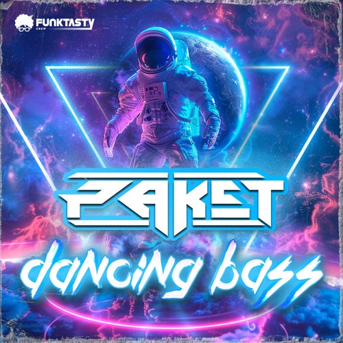 Paket - Dancing Bass [Funktasty Crew Records]