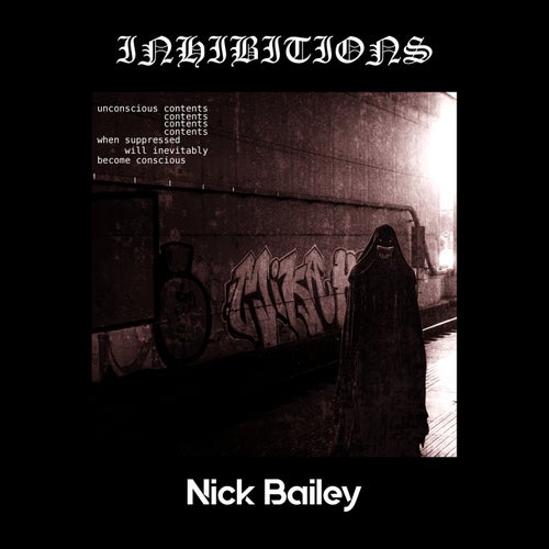 Nick Bailey - Inhibitions [SOULPUNX]