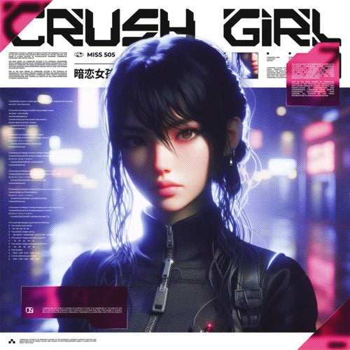 Miss 505 - Crush Girl [Cyber Zero]